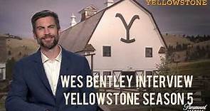 Wes Bentley Interview - 'Yellowstone' Season 5
