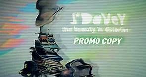 J*Davey - The Beauty In Distortion / The Land Of The Lost