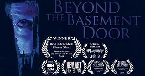 Beyond the Basement Door (full film)
