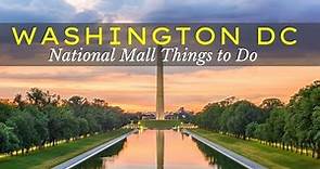 Washington DC Travel Guide - National Mall Things To See and Do