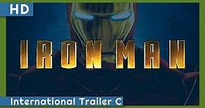 Iron Man (2008) International Trailer C