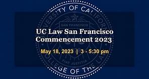 UC Law San Francisco 2023 Commencement