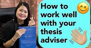 Research: How to work well with your thesis adviser