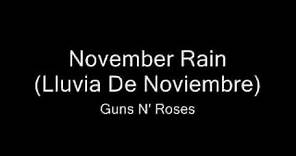 November rain (letra subtitulada)