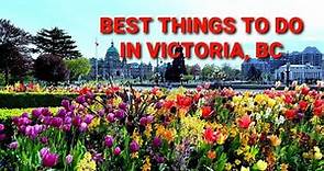 What to do in Victoria, BC - Travel Tips & Guide - Victoria, British Columbia