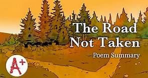 "The Road Not Taken" - Poem Summary