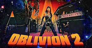 Oblivion 2: Backlash | Official Trailer | Richard Joseph Paul | Jackie Swanson | Musetta Vander