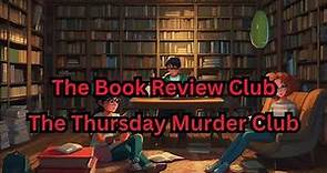 The Thursday Murder Club Book Review