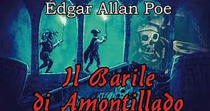 Edgar Allan Poe - Il Barile di Amontillado - Audiolibro Horror