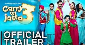 Carry on Jatta 3 Official Trailer | Gippy Grewal, Sonam Bajwa | Carry on Jatta 3 trailer Sonam Bajwa