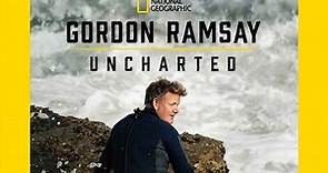 OFFICIAL TRAILER: Gordon Ramsay: Uncharted - Season 3