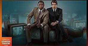 Best Of Enemies starring David Harewood & Zachary Quinto | 2022 West End Trailer