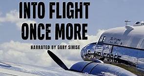 Into Flight Once More [Official Movie Trailer]