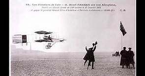 Henry Farman with Voisin 1907 biplane was the first to fly a complete circuit of 1 kilometre