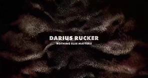 Darius Rucker: “Nothing Else Matters” from The Metallica Blacklist