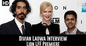 Divian Ladwa LFF Premiere Interview - Lion