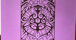 Ozric Tentacles - The Bits Between The Bits