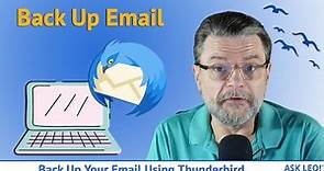 Back Up Your Email Using Thunderbird
