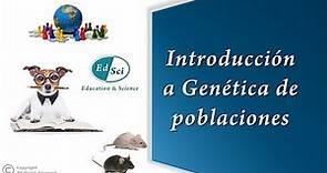 Introducción a genética de poblaciones 🧬🌎💯