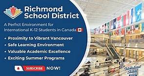 What is the Richmond School District? And why is it so popular amongst international students?