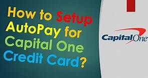 How to setup Auto Payment Capital One?