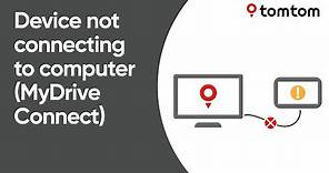 Device not connecting to your computer (MyDrive Connect)