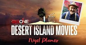 Nigel Planer | Desert Island Movies