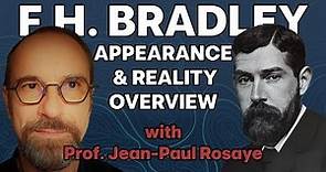 F.H. BRADLEY: Interview with Prof. Jean-Paul Rosaye
