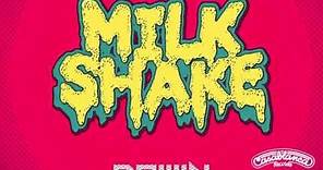 Kelis - Milkshake (Dawin Remix)