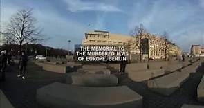 Memorial to the Murdered Jews of Europe | 360º video