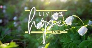 Living Hope - How to Love Life and Have Good Days, Bryan Sanders, 4/21/2024
