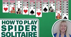 How To Play Spider Solitaire | Arkadium