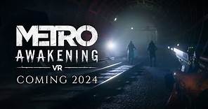 Metro Awakening | Announce Trailer | Meta Quest + PS VR2 + Steam VR