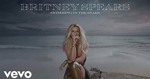Britney Spears - Swimming In The Stars (Visualizer)