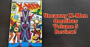 Uncanny X-Men Omnibus Volume 5 Review