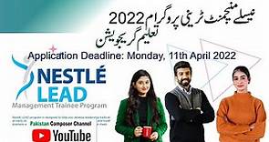 Nestlé LEAD Management Trainee Program 2022/ Nestle jobs / Pakistan Composer Jobs Alerts