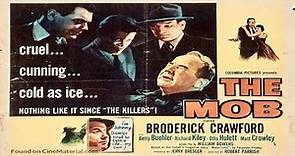 The Mob (1951) Film Noir | Crime