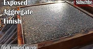 How to get a Exposed Aggregate Finish on Concrete