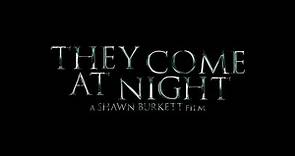 They Come At Night "Official Teaser"