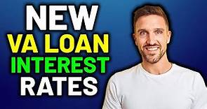 New VA Loan Interest Rates Today | VA Mortgage Loan 2024
