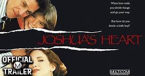 JOSHUA'S HEART (1990) | Official Trailer