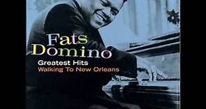 Fats Domino - Goin' Home (Greatest Hits: Walking to New Orleans)