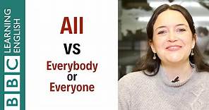 All vs Everybody or Everyone - English In A Minute