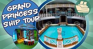 Grand Princess Ship Tour