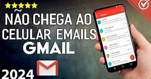 Gmail não recebe Emails | APRENDA A RESOLVER Atualizado 2024