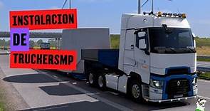 Cómo Instalar TruckersMP en American & Euro Truck Simulator