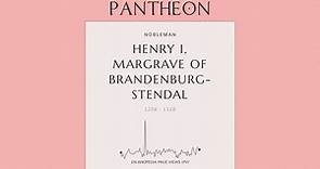 Henry I, Margrave of Brandenburg-Stendal Biography