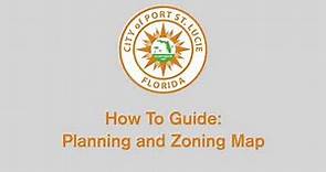 How To Guide: Planning and Zoning Map