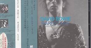 David Bowie - Rarest Live