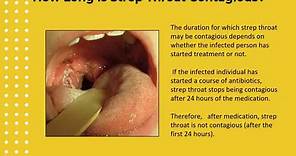 Is Strep Throat Contagious? How Long Is It Contagious?